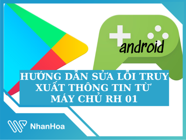 Cách Sửa Lỗi Truy Xuất Thông Tin Từ Máy Chủ Hiệu Quả Nhất Cách Sửa Lỗi Truy Xuất Thông Tin Từ Máy Chủ Hiệu Quả Nhất