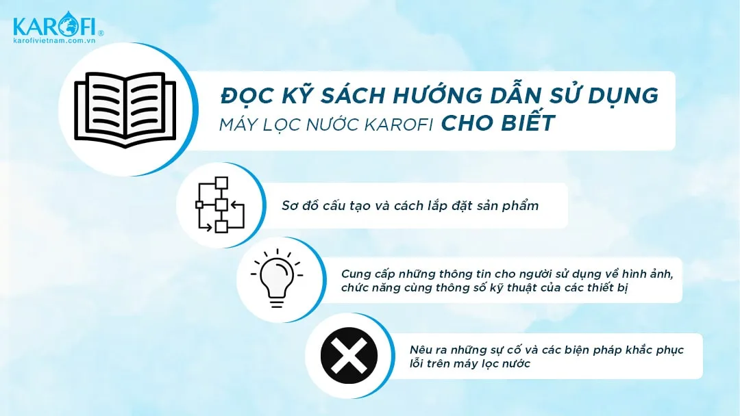 Người dùng đọc kỹ sách hướng dẫn sử dụng máy lọc nước Karofi lần đầu giúp vận hành hiệu quả