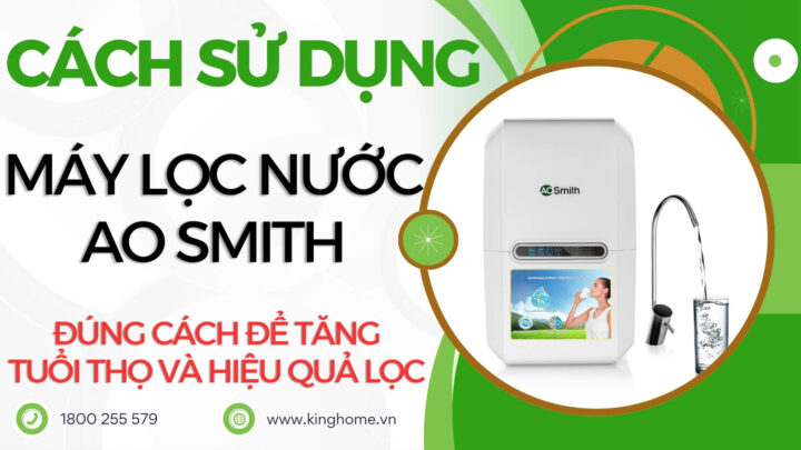 Cách Lắp Máy Lọc Nước A. O. Smith Chi Tiết Từ A Đến Z Cách Lắp Máy Lọc Nước A. O. Smith Chi Tiết Từ A Đến Z