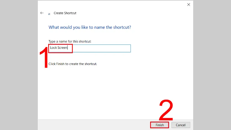 Đổi tên lối tắt thành Lock Screen để dễ nhận diện