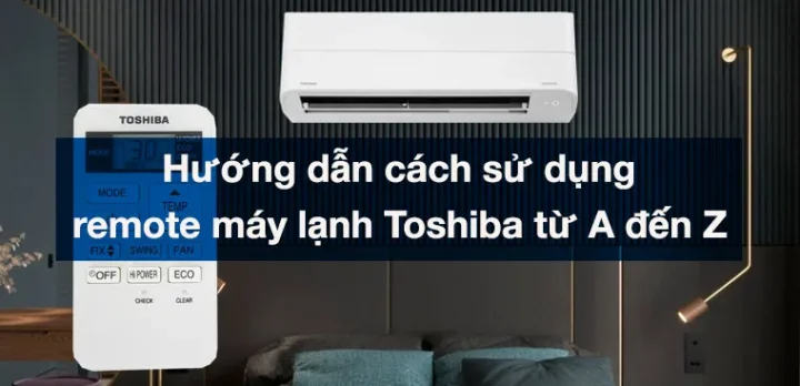 Cách Sử Dụng Remote Máy Lạnh Beko Hiệu Quả Từ A Đến Z