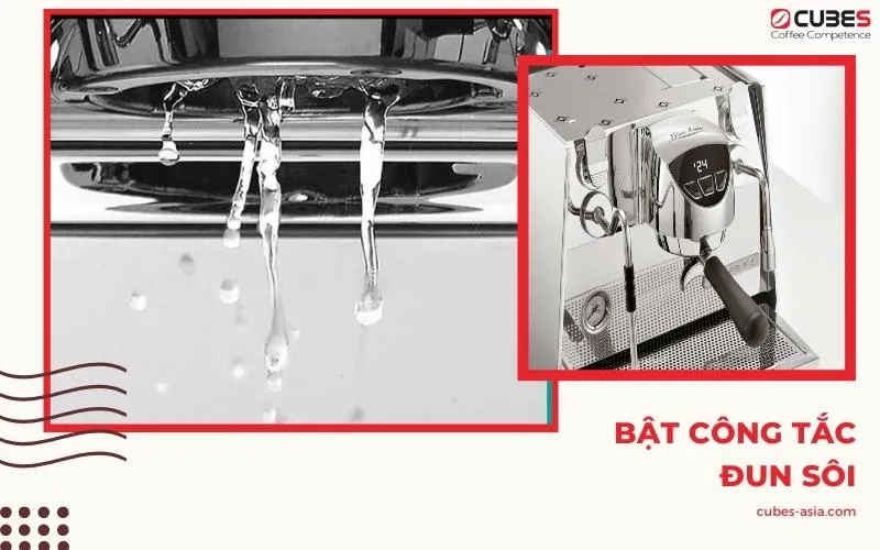 Bật công tắc đun sôi và chờ máy đạt nhiệt độ đủ