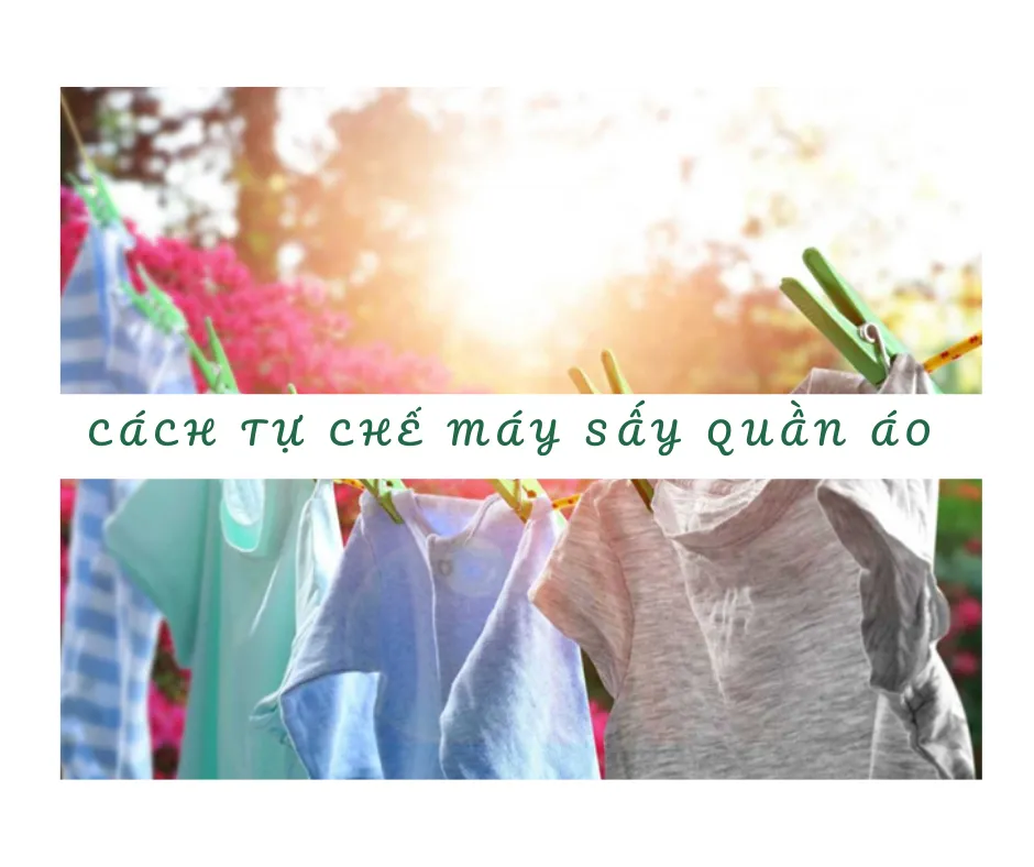 Gia đình tận hưởng quần áo khô nhanh với máy sấy tự chế, giải pháp tiết kiệm chi phí trong việc allintitle:cách chế máy sấy quần áo
