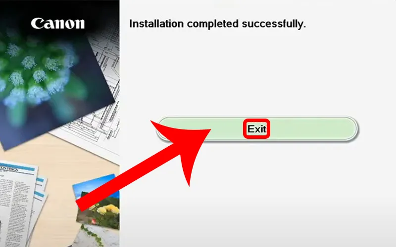 Thoát cài đặt Driver thành công để tiếp tục cấu hình máy in trong Control Panel