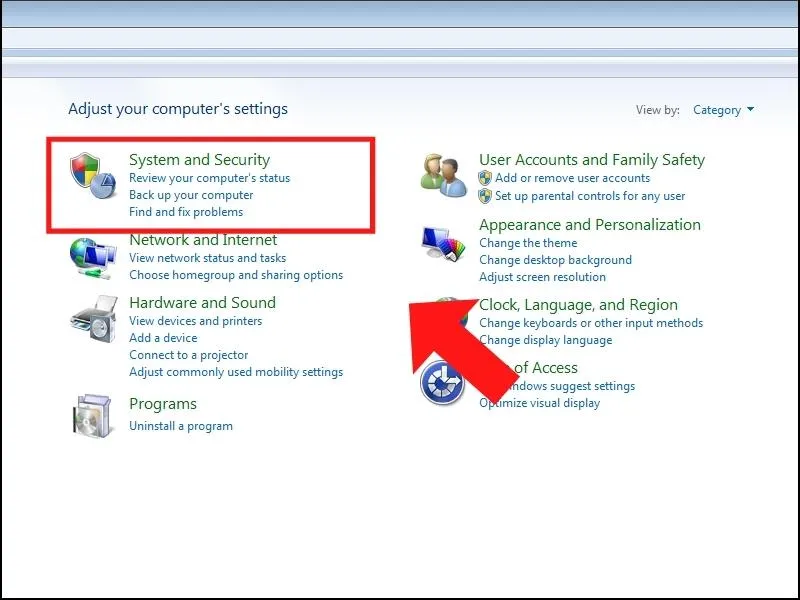 Truy cập System and Security để kiểm tra các cài đặt bảo mật và truy cập hệ thống