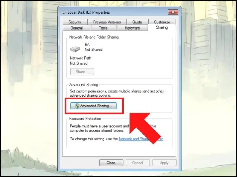 Nhấn chọn Advanced Sharing để cấu hình chi tiết các tùy chọn chia sẻ ổ đĩa