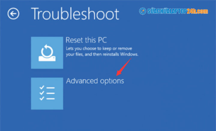 Chọn Advanced options