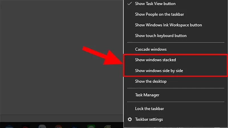 Chọn kiểu hiển thị cửa sổ từ Taskbar để chia đôi màn hình máy tính