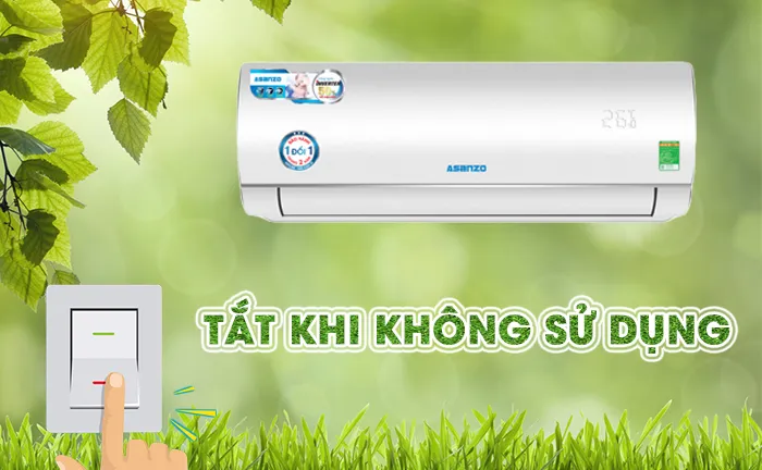 Ngắt nguồn máy lạnh Asanzo khi không sử dụng dài ngày, mẹo vặt khi sử dụng máy lạnh Asanzo