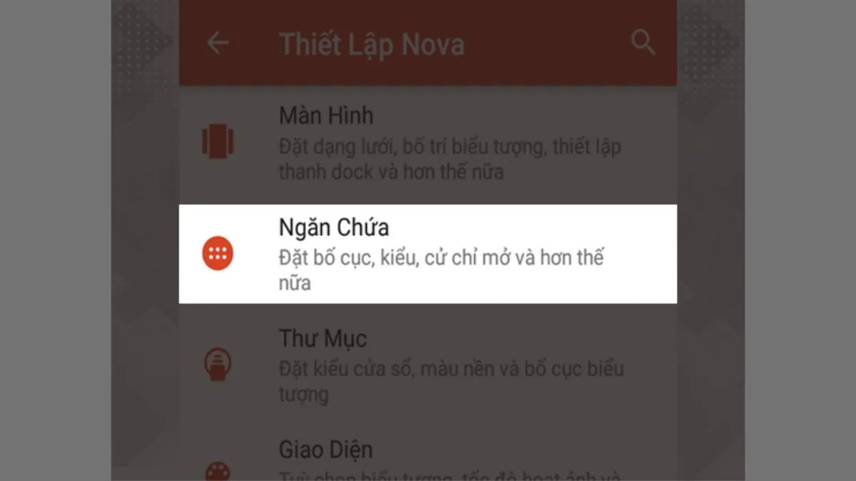 Lựa chọn kiểu bố trí ngăn chứa ứng dụng dạng ngang, dọc hoặc danh sách trong Nova Launcher