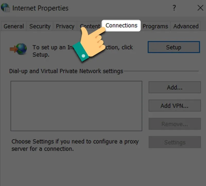 Tab Connections trong Internet Options để sửa lỗi máy tính không vào được mạng