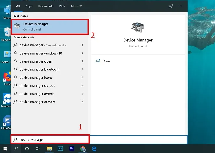 Mở thanh Start và tìm kiếm Device Manager
