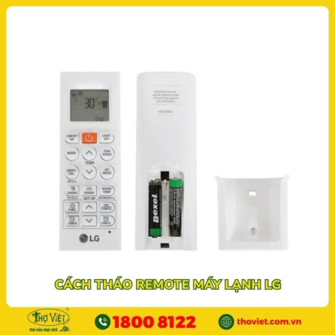 Cách Tháo Remote Máy Lạnh LG An Toàn Và Đúng Kỹ Thuật Cách Tháo Remote Máy Lạnh LG An Toàn Và Đúng Kỹ Thuật