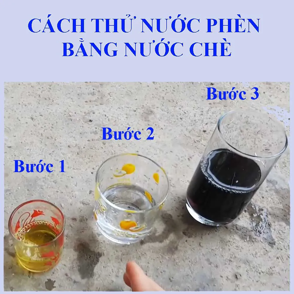 Kiểm tra nhanh nước giếng nhiễm phèn với nước chè