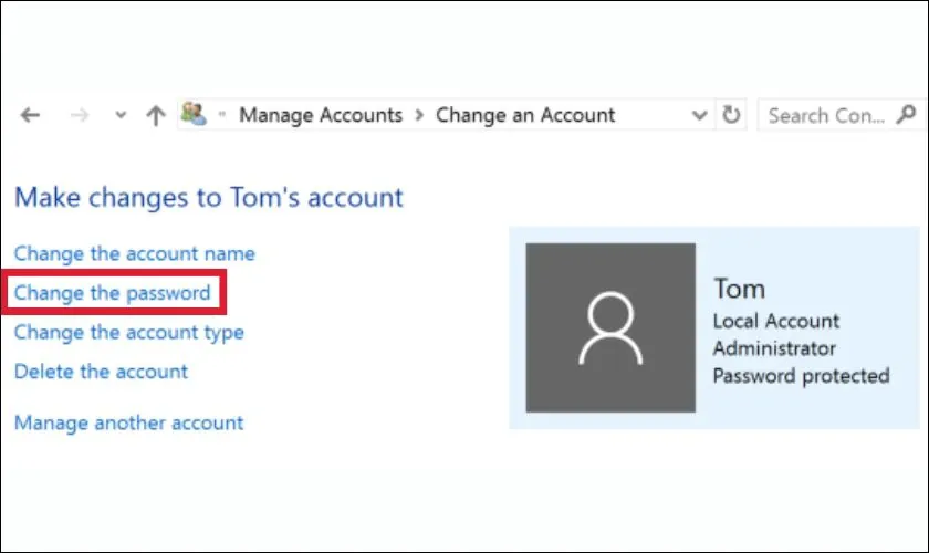 Chọn tài khoản và nhấn Change the password để thay đổi mật khẩu mới, giúp người dùng mở máy tính khi không nhớ mật khẩu.