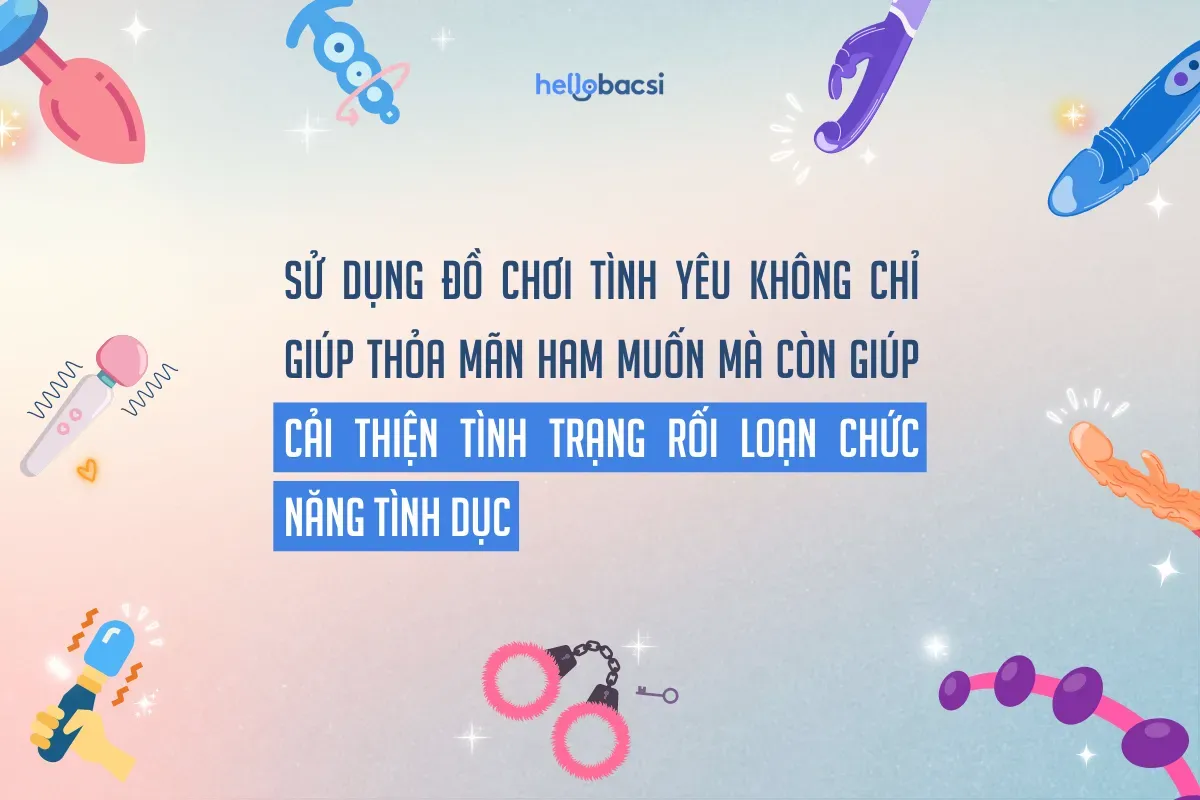 Infographic mô tả các loại máy rung tình yêu và nguyên tắc sử dụng hiệu quả.