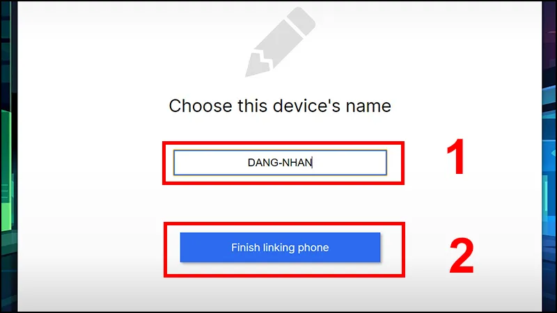 Đặt tên thiết bị và hoàn tất liên kết tài khoản Signal trên máy tính.