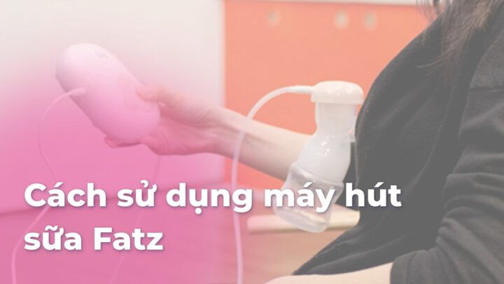 Cách Sử Dụng Máy Hút Sữa Avent Hiệu Quả Tối Ưu