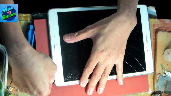 Cách Tháo Vỏ Máy Tính Bảng Samsung An Toàn, Chi Tiết Nhất