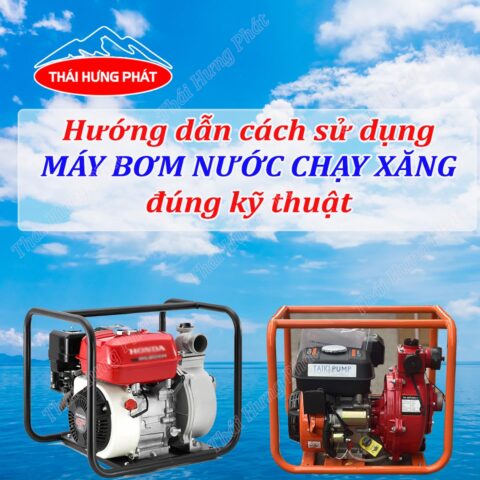 Cách Sử Dụng Máy Bơm Nước Hiệu Quả Và Bền Lâu Cách Sử Dụng Máy Bơm Nước Hiệu Quả Và Bền Lâu