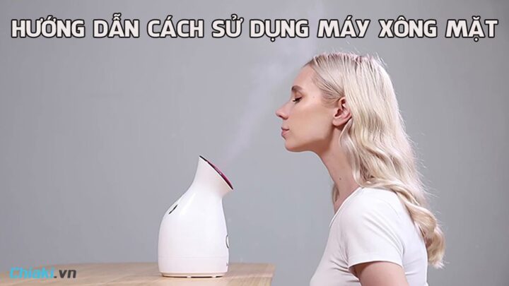 Hướng Dẫn Chi Tiết Cách Sử Dụng Máy Xông Mặt Sokany Hiệu Quả Tối Ưu Hướng Dẫn Chi Tiết Cách Sử Dụng Máy Xông Mặt Sokany Hiệu Quả Tối Ưu