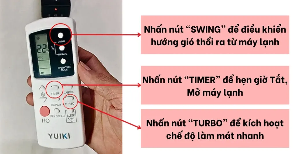 Hướng dẫn điều khiển máy lạnh Yuiki nút Swing, Timer, Turbo