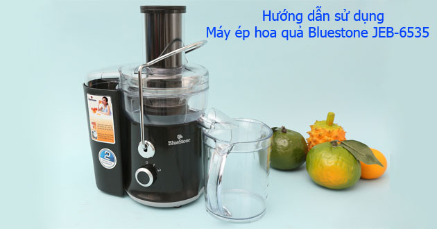 Cách Sử Dụng Máy Ép Hoa Quả Bluestone Hiệu Quả Và An Toàn Tại Nhà Cách Sử Dụng Máy Ép Hoa Quả Bluestone Hiệu Quả Và An Toàn Tại Nhà