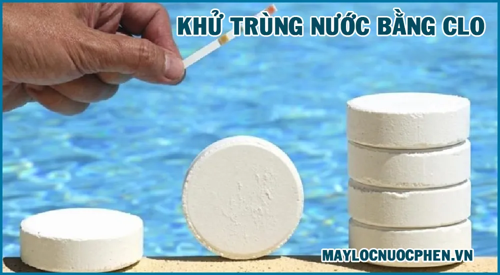 Khử trùng nước giếng khoan bằng clo