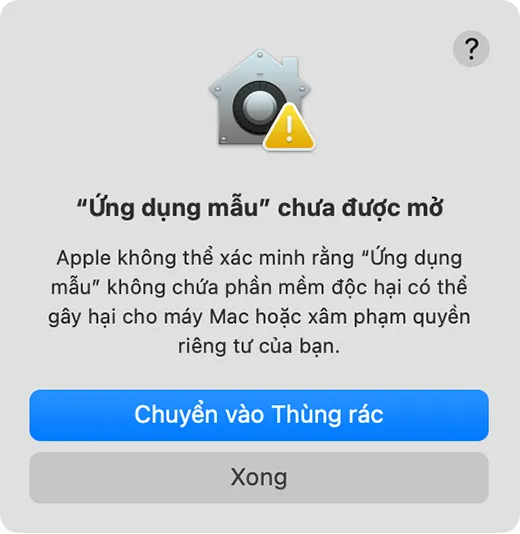 Ảnh minh họa cảnh báo của macOS khi không thể xác minh ứng dụng không có phần mềm độc hại, hướng dẫn người dùng liên hệ nhà phát triển hoặc tìm ứng dụng thay thế để mở ứng dụng trên máy tính an toàn hơn.