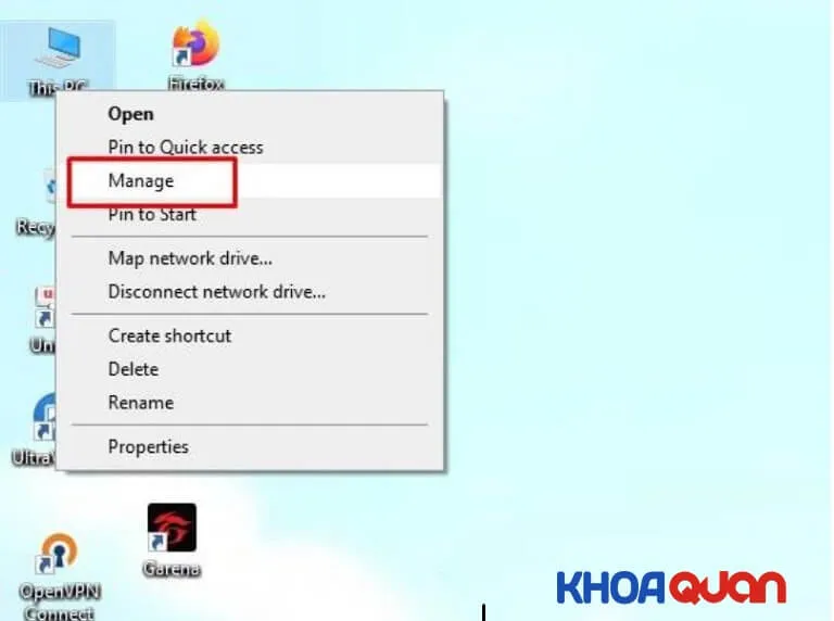 Chọn Manage từ menu chuột phải trên biểu tượng My Computer hoặc This PC để quản lý thiết bị.