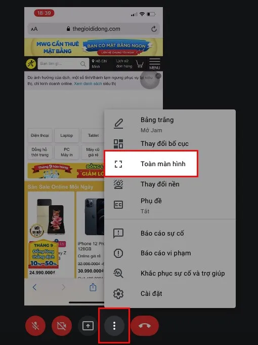 Thao tác mở full màn hình máy tính Google Laptop trong cuộc họp Google Meet