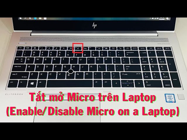 Hướng Dẫn Chi Tiết Cách Mở Mic Cho Máy Tính Bàn Hướng Dẫn Chi Tiết Cách Mở Mic Cho Máy Tính Bàn