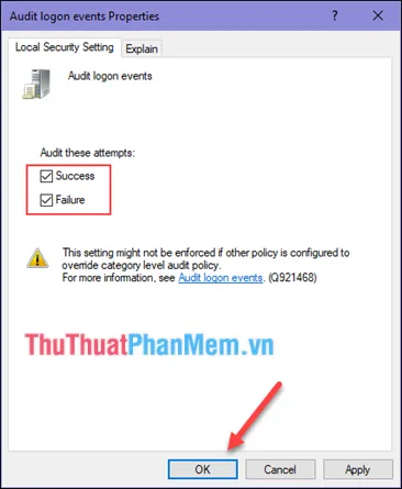 Tích chọn 2 ô Success và Failure sau đó nhấn OK để đảm bảo mọi nỗ lực đăng nhập, thành công hay thất bại, đều được ghi lại trong lịch sử sử dụng máy tính của bạn