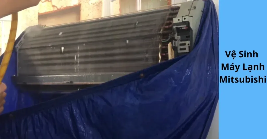 Quy trình vệ sinh định kỳ máy lạnh Mitsubishi Electric nâng cao hiệu quả hoạt động