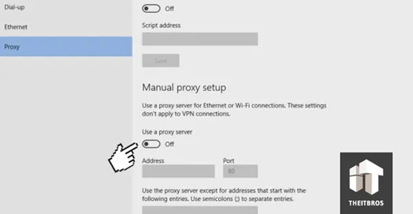 Tắt máy chủ proxy thủ công trong cài đặt mạng và internet của Windows