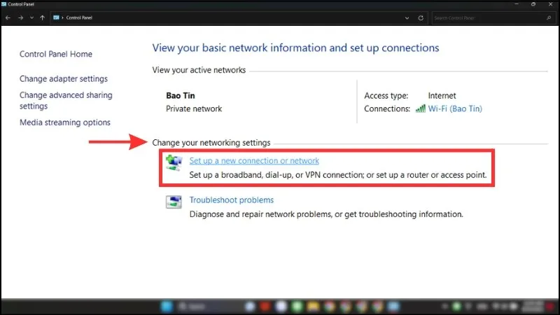Click chọn Set up a new connection or network