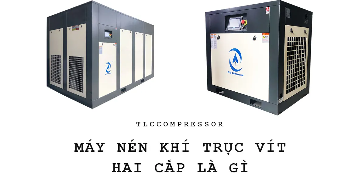Máy nén khí trục vít hai cấp với cấu tạo chi tiết